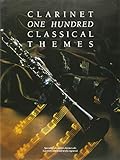 100 Classical Themes for Clarinet