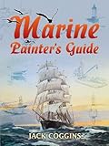 Marine Painter's Guide (Dover Art Instruction) by 