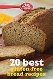 Betty Crocker 20 Best Gluten-Free Bread Recipes (Betty Crocker eBook Minis)