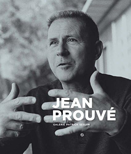 Jean Prouve Serge Mouille: Anthony Delorenzo: Amazon.com: Books