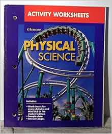 Activity Worksheets: Glencoe Physical Science: GLENCOE/McGRAW-HILL