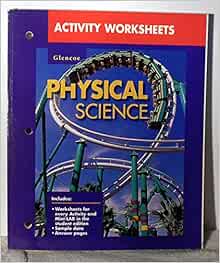 Activity Worksheets: Glencoe Physical Science: GLENCOE/McGRAW-HILL