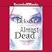 Almost Dead