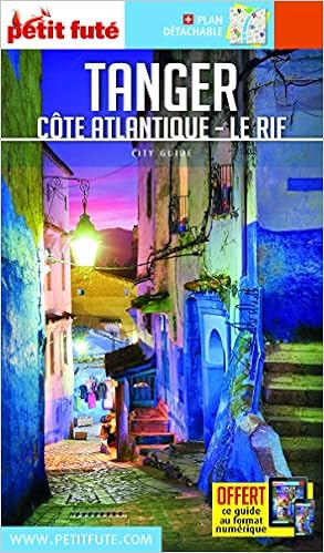 Amazon Fr Guide Tanger Cote Atlantique Le Rif 2018 2019 Petit Fute Petit Fute Livres