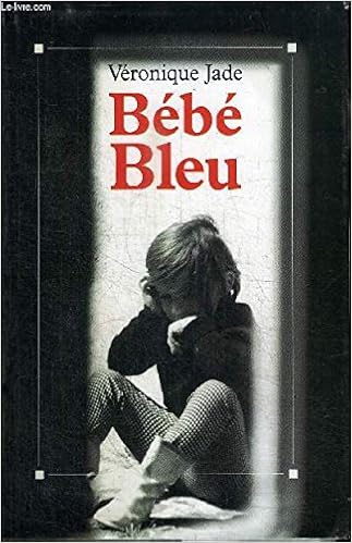 Bebe Bleu Amazon Com Books