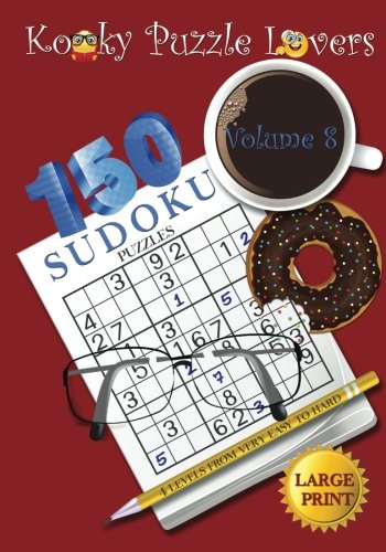 Sudoku Puzzle Book: Volume 8 (Large Print) - 150 puzzles with 4 difficulty level