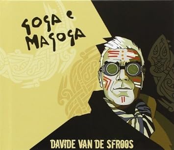 davide van de sfroos goga e magoga