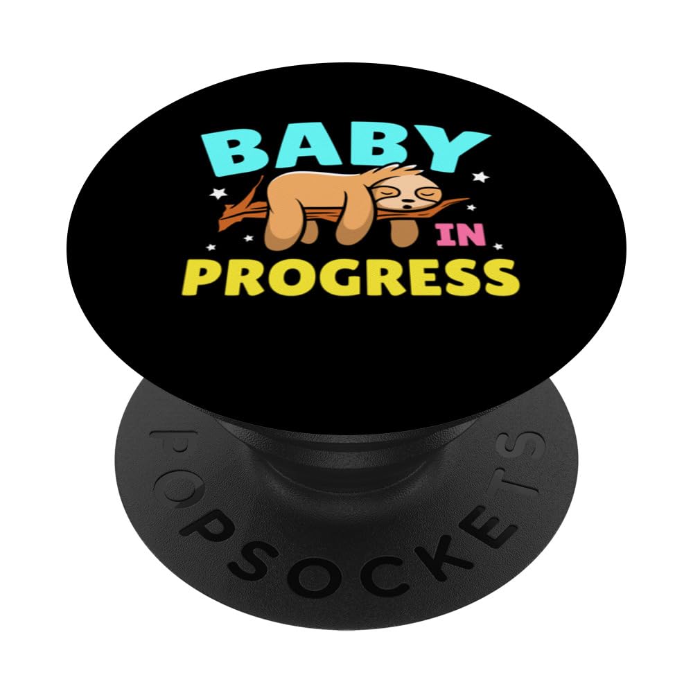 Pregnancy Sloth Baby In Progress Mother To Be Parents Mom PopSockets Swappable PopGrip
