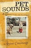 Pet Sounds: New and Improved Stories from the QC Report