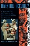Inventing Accuracy: A Historical Sociology of Nuclear Missile Guidance (Inside Technology) by Donald MacKenzie