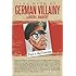 The Myth of German Villainy