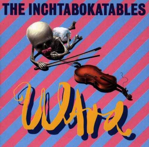 The Inchtabokatables - Ultra - Zortam Music