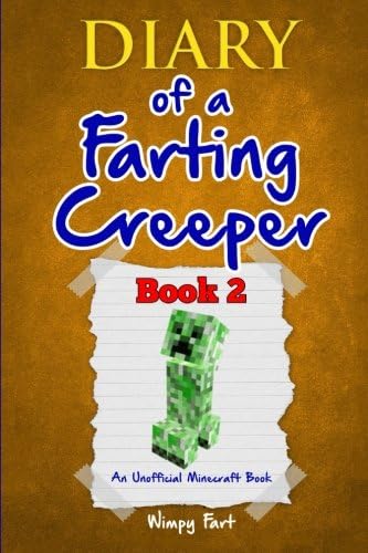 Diary of a Minecraft Creeper #2: Silent but Deadly: 9781742768724