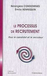 Le  processus de recrutement pour le candidat et le recruteur