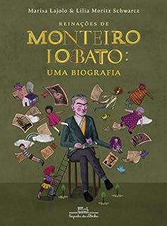 Livro Reinações de Monteiro Lobato: Uma biografia