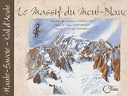 Le  massif du Mont-Blanc