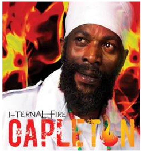 I-Ternal Fire by Capleton (2010-07-06)