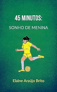 Livro 45 minutos: Sonho de menina