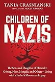 Children of Nazis: The Sons and Daughters of