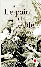 Le  pain et le blé
