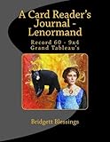 Image de A Card Reader's Journal - Lenormand: Record 60 9x4 Grand Tableau's