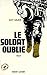 Le Soldat oublié (Hors collection) (French Edition) by 