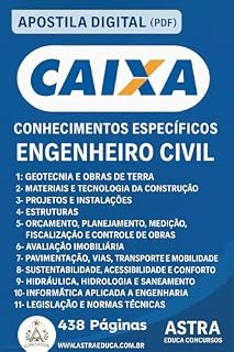 Livro Apostila Concurso CAIXA - ENGENHEIRO CIVIL Astra Educa - Conhecimentos Específicos