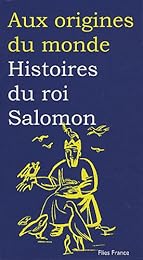 Histoires du roi Salomon