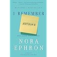I Remember Nothing: And Other Reflections