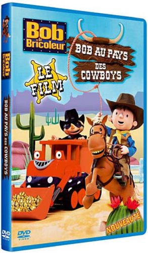 Bob Le Bricoleur - Le Film - Bob Au Pays Des Cowboys