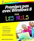 Premiers pas avec Windows 8 pour les nuls by 