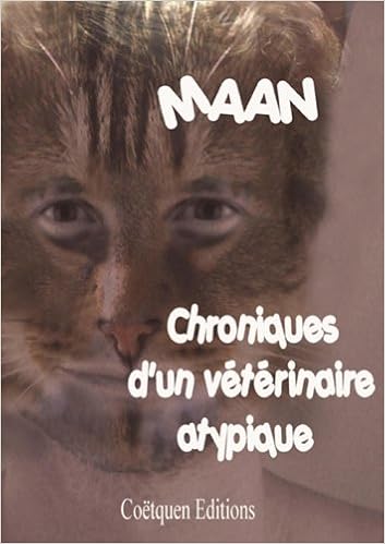 Amazon Fr Chroniques D Un Veterinaire Atypique Maan Livres