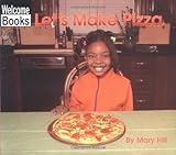 Let's Make Pizza