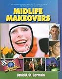 Image de Midlife Makeovers: Official Know-It All Guide (Fell's Official Know-It-All Guides (Paperback))