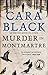 Murder in Montmartre (Aimee Leduc Investigations, No. 6)