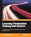 Learning Penetration Testing with Python by Christopher Duffy