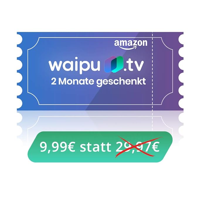waipu.tv - Gutscheincode | TV-App für Fire TV und Smartphone | 3 Monate zum Preis von 1 | Digitaler Versand