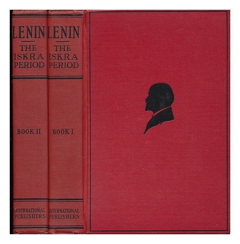THE ISKRA PERIOD 1900-1902 VOLUME 4