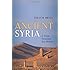 Ancient Syria: A Three Thousand Year History