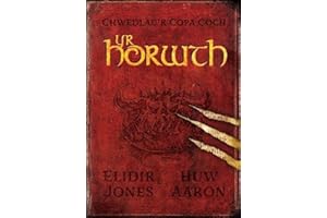 Chwedlau'r Copa Coch: Yr Horwth (Welsh Edition)