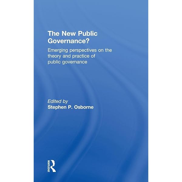 The New Public Governance?: Osborne, Stephen P.: 9780415494625