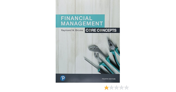Financial Management Core Concepts Plus Mylab Finance With Pearson Etext Access Card Package The Pearson Series In Finance 9780134830162 Economics Books 