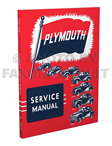 1936-1942 Plymouth Repair Shop Manual Original for All Models