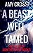A Beast Well Tamed (The House of Jack the Ripper Book 5)