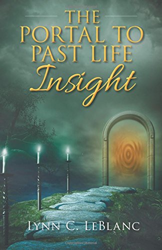 Download The Portal to Past Life Insight