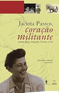 Livro Jacinta Passos, coração militante: obra completa: poesia e prosa, biografia, fortuna crítica