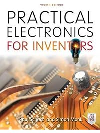 Practical Electronics for Inventors, Fourth Edition