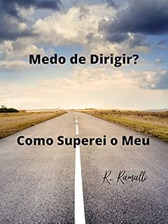 Livro Medo De Dirigir? Como Superei O Meu
