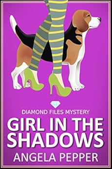 Girl in the Shadows (Cozy Mystery) by [Pepper, Angela]