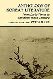 Anthology of Korean Literature: From Early Times to